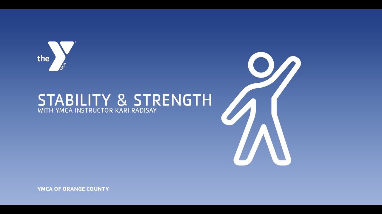 AOA - Strength and Stability (50 min) - YMCA of Orange County